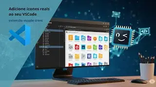 Instalar e configurar a extens&atilde;o VS Code icons