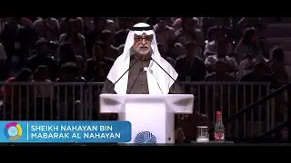 Speech by Sheikh Nahayan Mabarak Al Nahyan, UAE Cabinet Minister of Tolerance and Coexistence