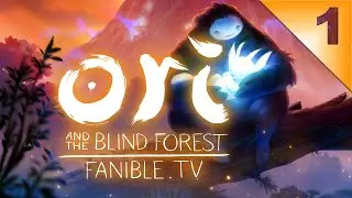 🍃 First Playthrough [Part 1] Ori and the Blind Forest (Sunken Glades, Hollow Grove, Moon Grotto)