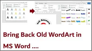 Bring Back Old WordArt in MS Word || How to Access Old WordArt Styles in MS Word