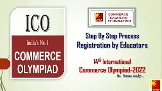 Step by Step Process of Registration for ICO-2022 (By Educators)