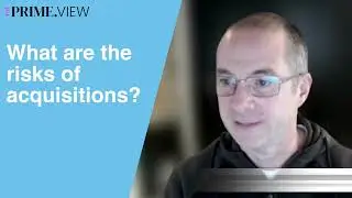 What Are The Risks Of Acquisitions?