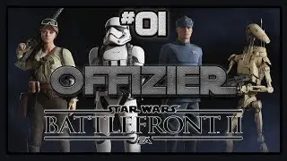 Offizier Leveln - feat. Tecara28 | #Mehrspieler #StarWars #Battlefront2 [2017] #01