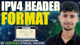 Computer Networking Course | IPv4 Header Format | All Structure Explained in Hindi
