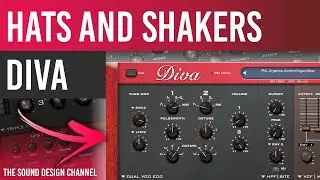 DIVA Tutorial | Shakers, Hats and FX'S | Melodic house/Techno