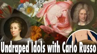 Undraped Idols with Carlo Russo