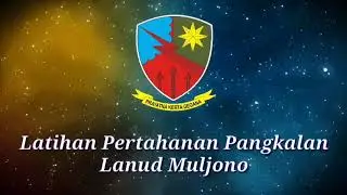 Latihan Pertahanan Pangkalan Lanud Muljono