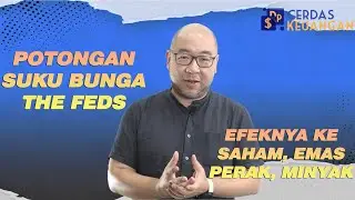 CERDAS KEUANGAN| Dampak Pemotongan Suku Bunga The Fed terhadap Emas
