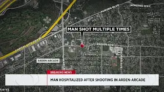 Man found shot multiple times along Edison Avenue in Arden Arcade