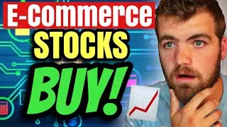 Top E-COMMERCE STOCKS to BUY 2020