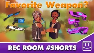 Rec Room Shorts - Community Favorite Weapon?