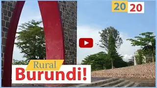 RURAL BURUNDI | The beauty of Rural Burundi will shock you!! #Roadtrip #Burundi2020