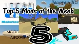 Top 5 Unturned Mods of the Week! Episode 5