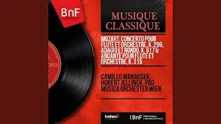 Andante for Flute and Orchestra in C Major, K. 315