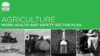 Agriculture Work Health and Safety Plan