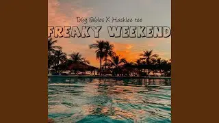FREAKY WEEKEND