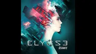 ELYOSE - Deviante/Deviant 2023 full album