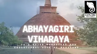 Abhayagiri Viharaya is a major monastery and educational site of Mahayana