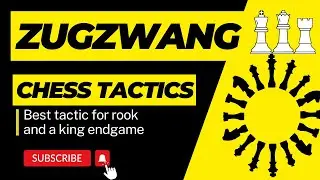 What is Zugzwang | Chess Tactics