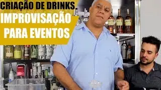 Criação de Drinks e Improviso para Eventos #parte1