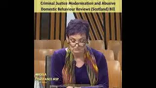 Criminal Justice Modernisation and Abusive Domestic Behaviour Reviews Scotland Bill