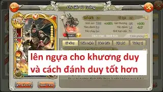 lên ngựa cho khương duy và cách đánh duy tốt hơn