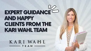 Expert Guidance and Happy Clients from the Kari&nbsp;Wahl&nbsp;Team