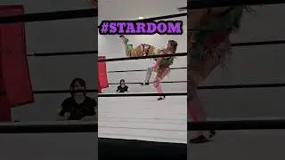 STARDOM IN THAILAND 7 #stardom #wrestling #อยากchair #shorts