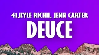 Kyle Richh x Jenn Carter (41) - Deuce