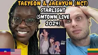 TAEYEON 태연, NCT 재현  - Starlight Reaction (SMTOWN Live 2024) | FIRST TIME HEARING STARLIGHT