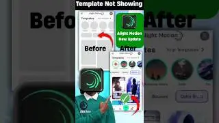 Alight motion Template Not showing Problem #sorts #alightmotion #trending