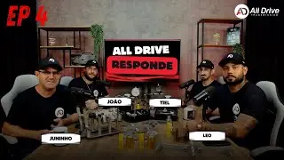 EP 04 - ALL DRIVE RESPONDE