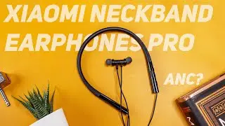 Mi Neckband Bluetooth Earphone Pro : With ANC ?