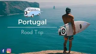 Portugal RoadTrip - #VanLife 🏄   🚐   🌊