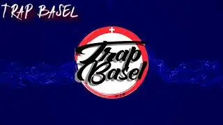 Trap Basel Type Beat 2