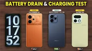 Realme P4 Power vs OPPO Reno 15c vs Realme 16 Pro Battery Drain and Charging Test