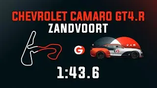 Zandvoort 1:43.6 - Chevrolet Camaro GT4.R - GO Setups | ACC 1.9.5