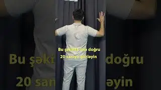 Kifoz ağrılarını bu hərəkərlə azalda bilərsiz | V&uuml;qar Aslanlı  #kifoz #onurga