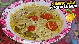Aaj Ki New Recipe Shadiyo Wala Mirchi Ka Salan | Or Kuch Baatien Deit Ko Lekar🤣