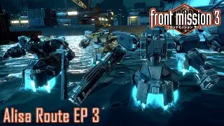 フロントミッション サード リメイク Front Mission 3rd Remake プラチナランク アリサ編 EP3