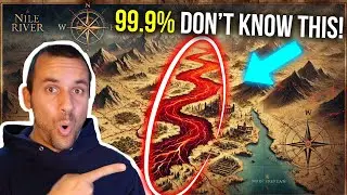 The SECRET of the NILE RIVER We Were Never Told in Church!