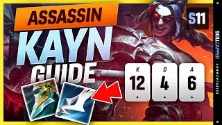 CHALLENGER Assassin Kayn SOLO CARRY Guide - Learn How To Play Kayn & HARD CARRY In Season 11