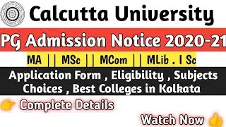 Calcutta University PG Admission Process 2020 || Eligibility , Courses , Best Colleges in Kolkata 💯
