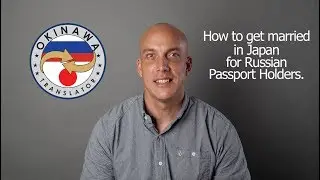How to get married in Japan for Russian Passport Holders