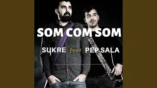 Som com som