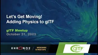 Let’s Get Moving! Adding Physics to glTF