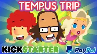 Tempus Trip: The Animated Series - Kickstarter