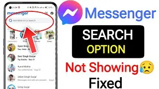 Facebook Messenger Problem || Messenger Search Not Working || Messenger search bar missing