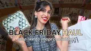 Black Friday Haul 2025 | River Island, GHD & Beauty Secrets | How To Shop Like an Image Consultant