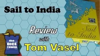 Sail to India Review - with Tom Vasel